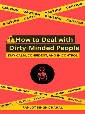 cover image of How to Deal with Dirty-Minded People